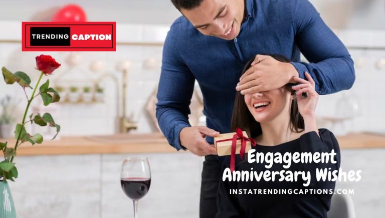 Top 100 Happy Engagement Anniversary Wishes To Wife