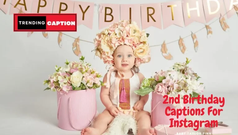 Happy 2nd Birthday Captions For Instagram In 2023
