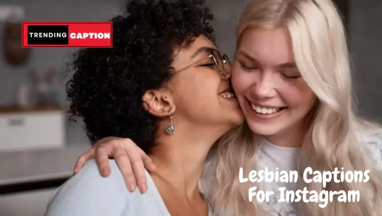 180 Lesbian Captions For Instagram And Quotes