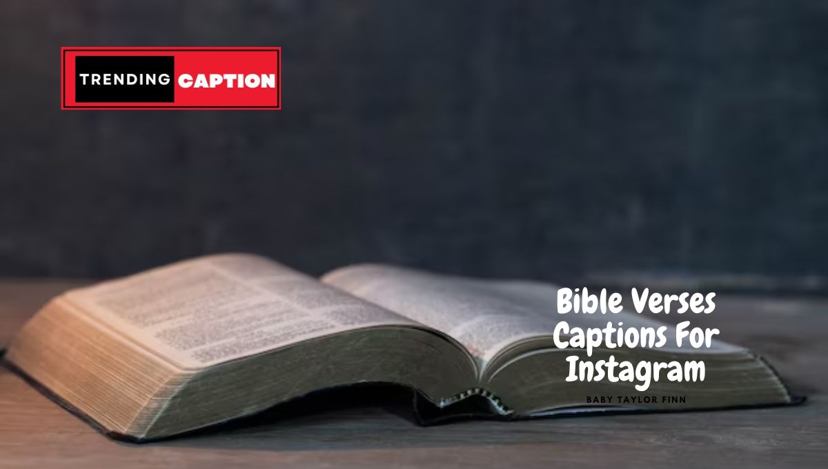 Top 55 Faith Bible Verses Captions For Instagram