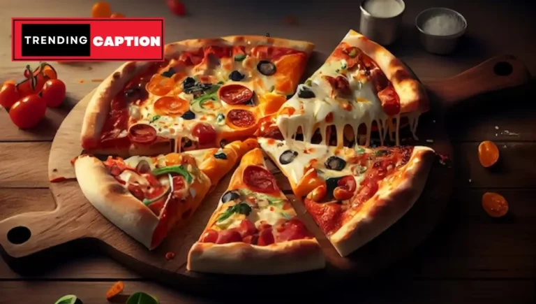 Top 135 Pizza Captions For Instagram And Quotes In 2024